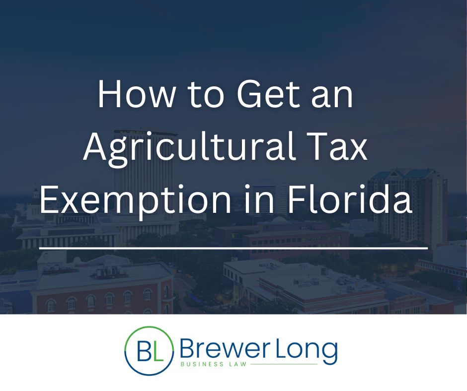 How To Get an Agricultural Tax Exemption In Florida