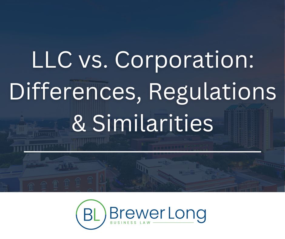 LLC vs. Corporation Differences, Regulations & Similarities